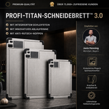 PROFI-TITAN-SCHNEIDEBRETT™ 3.0